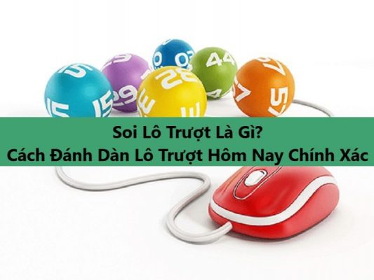 cach-danh-lo-truot-ty-le-an-trung-lo-truot